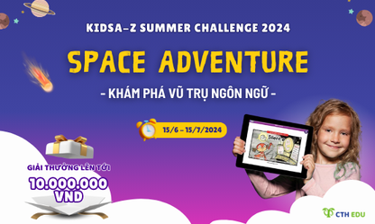 Khám phá vũ trụ ngôn ngữ, rinh ngay quà khủng với Kids A-Z Summer Challenge 2024 - Space Adventure